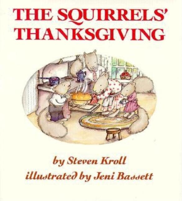 The Squirrels' Thanksgiving