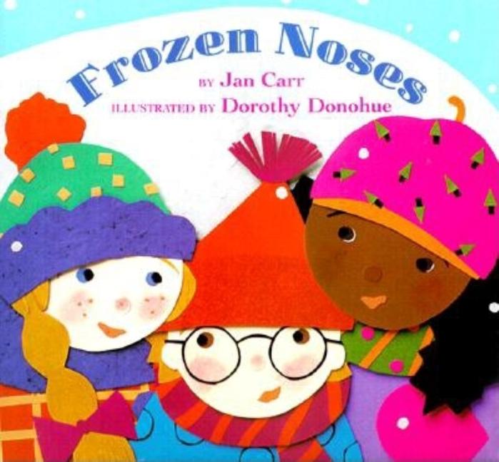 Frozen Noses