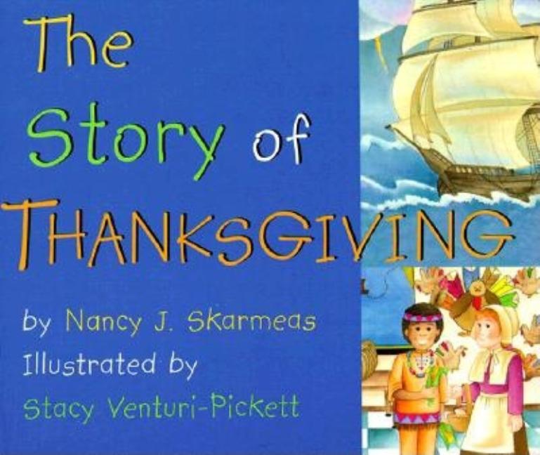 The Story of Thanksgiving