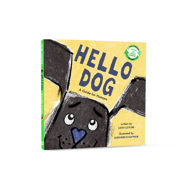 Hello Dog / Hello Human: Two Stories in One!