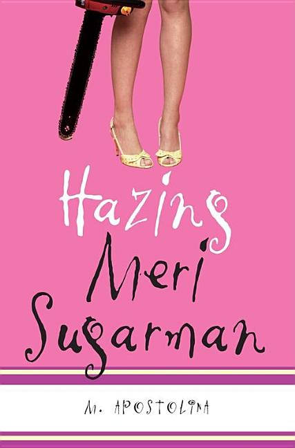 Hazing Meri Sugarman