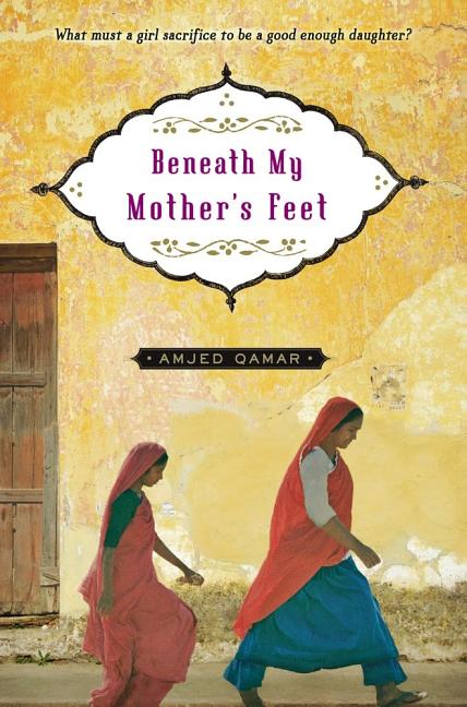 Beneath My Mother's Feet