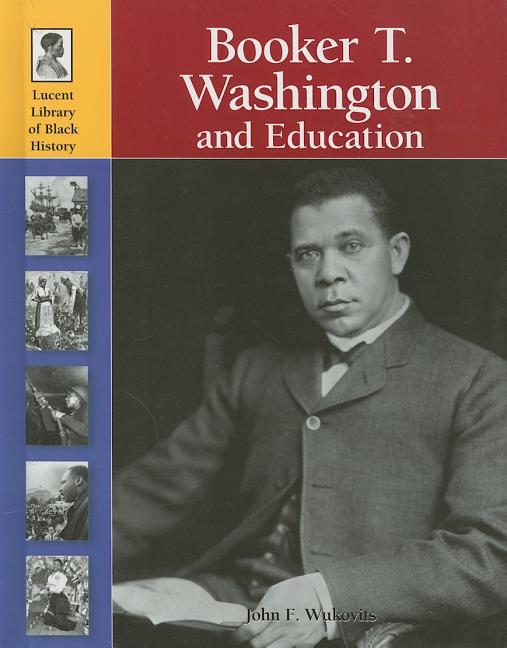 Booker T. Washington and Education