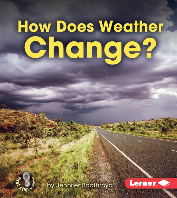 How Does Weather Change?