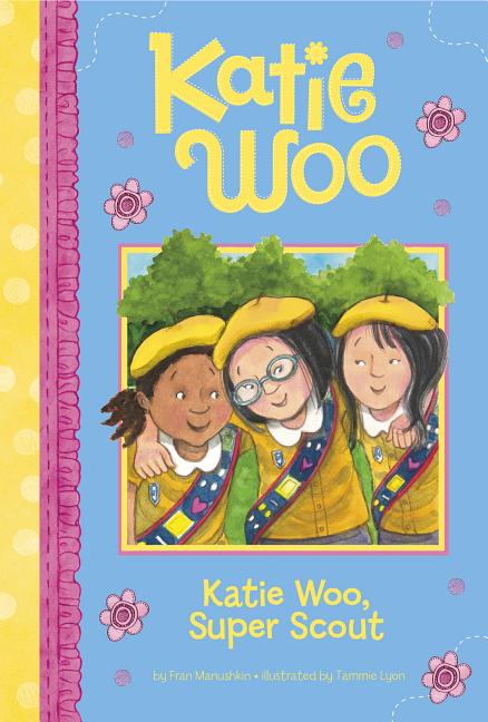 Katie Woo, Super Scout