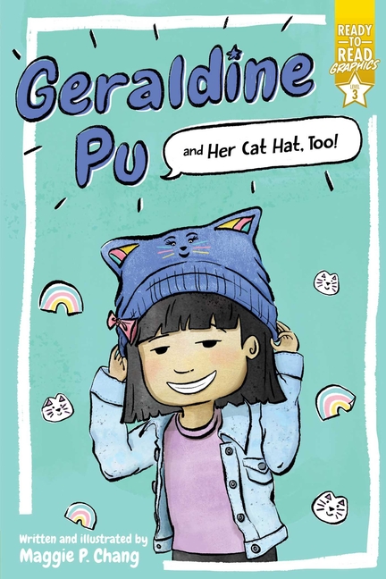 Geraldine Pu and Her Cat Hat, Too!