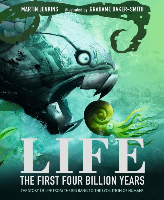 Life: The First Four Billion Years