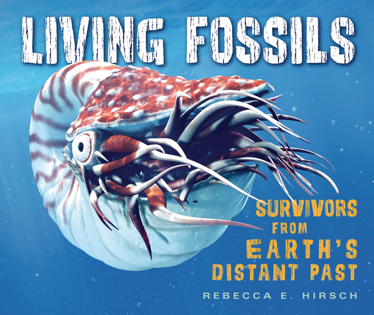 Living Fossils: Survivors from Earth's Distant Past