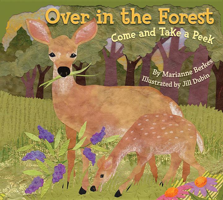 Over in the Forest: Come and Take a Peek