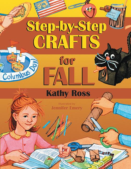 Step-By-Step Crafts for Fall