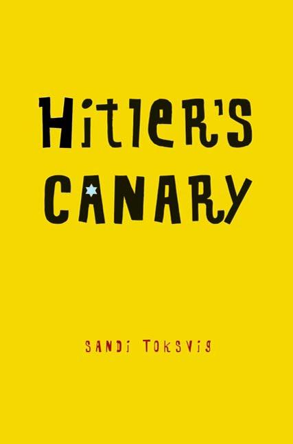 Hitler's Canary