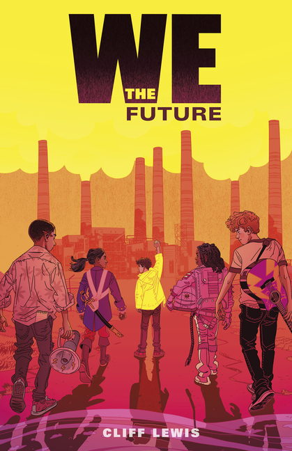 We the Future