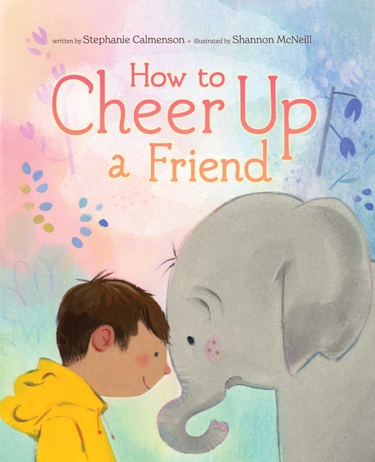 How to Cheer Up a Friend