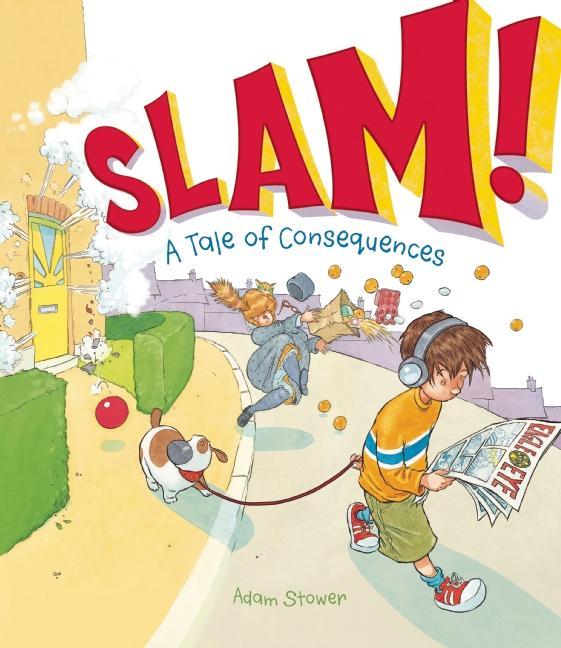 Slam!: A Tale of Consequences