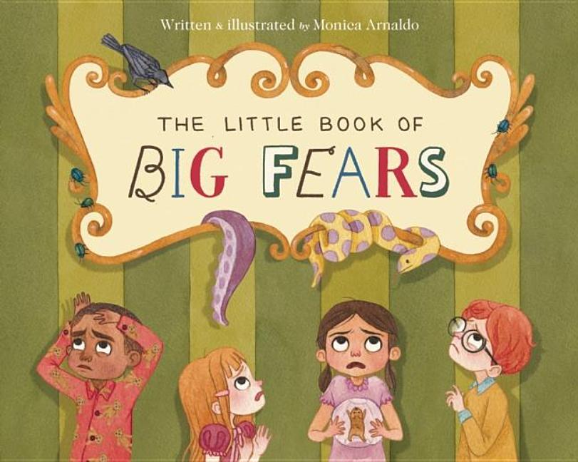 The Little Book of Big Fears