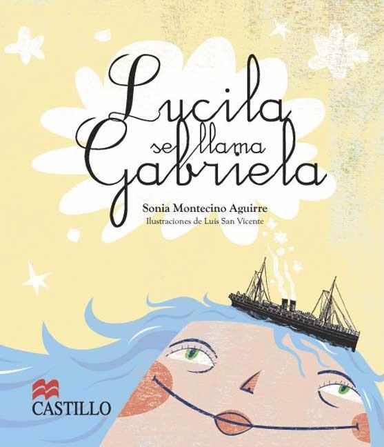 Lucila se llama Gabriela