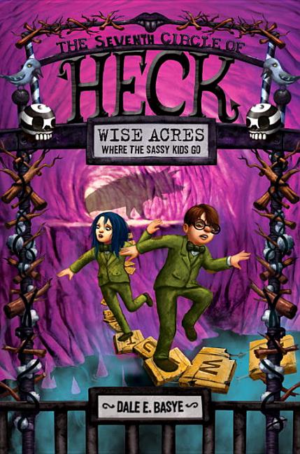 Wise Acres: The Seventh Circle of Heck