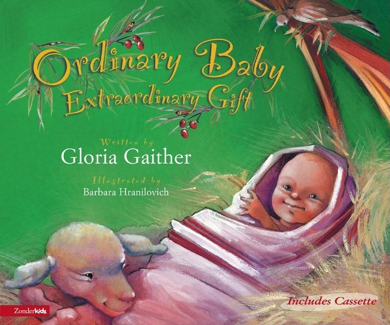 Ordinary Baby, Extraordinary Gift