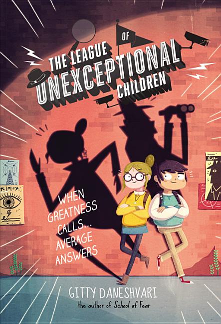 The League of Unexceptional Children