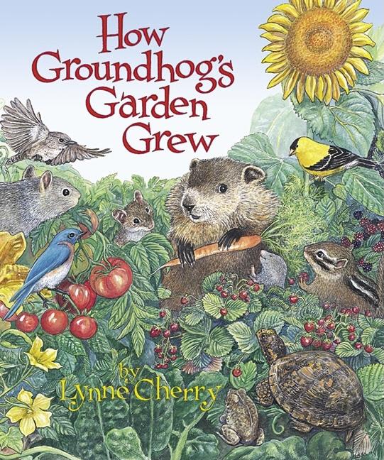 How Groundhog's Garden Grew