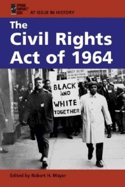 The Civil Rights Act of 1964