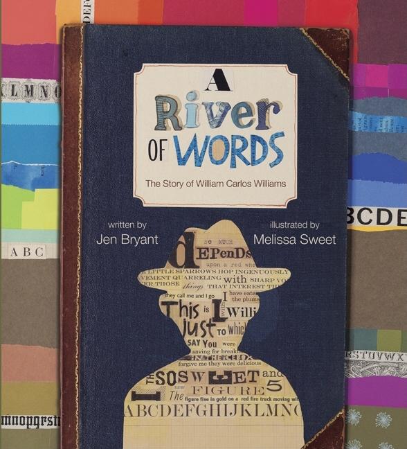 A River of Words: The Story of William Carlos Williams