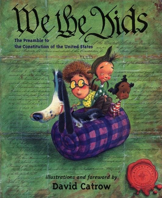 We the Kids: The Preamble to the Constitution of the United States