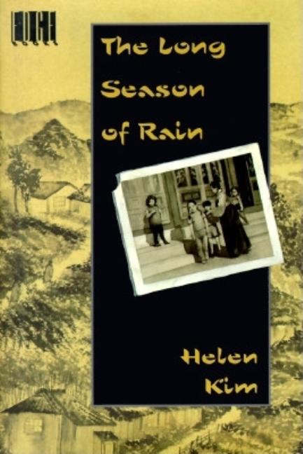 The Long Season of Rain