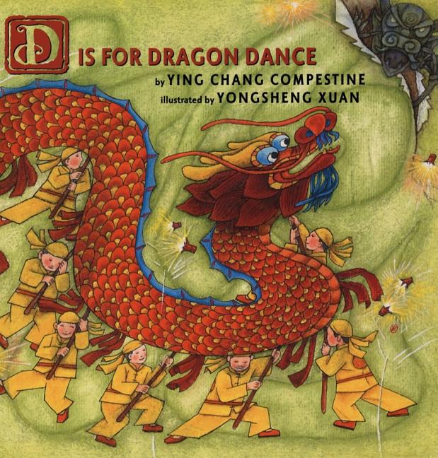 D is for Dragon Dance