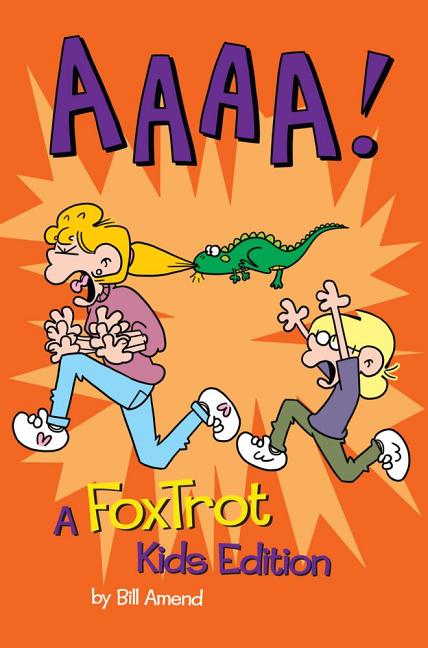 AAAA!: A Foxtrot Kids Edition