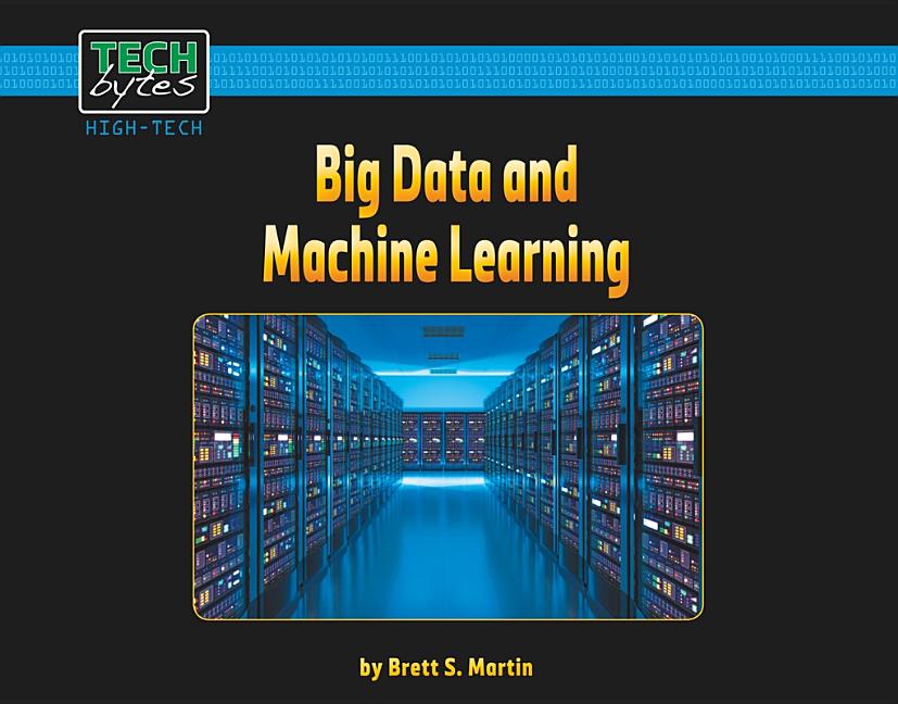 Big Data and Machine Learning