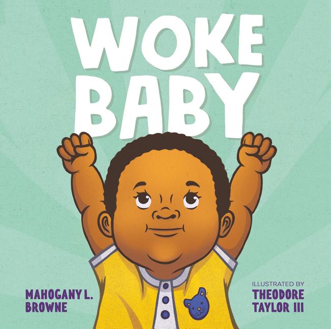 Woke Baby