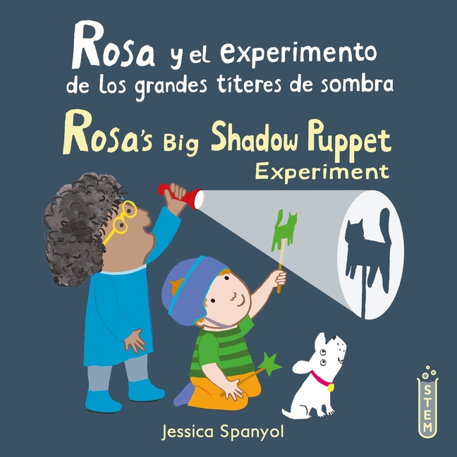 Rosa y el experimento de los grandes títeres de sombra / Rosa's Big Shadow Puppet Experiment