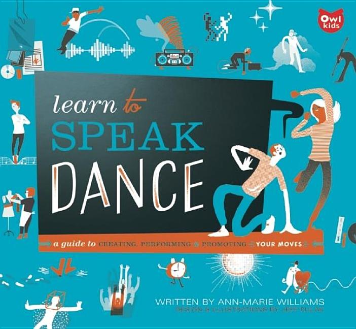 Learn to Speak Dance