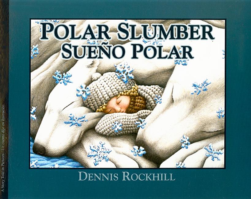 Polar Slumber / Sueno Polar