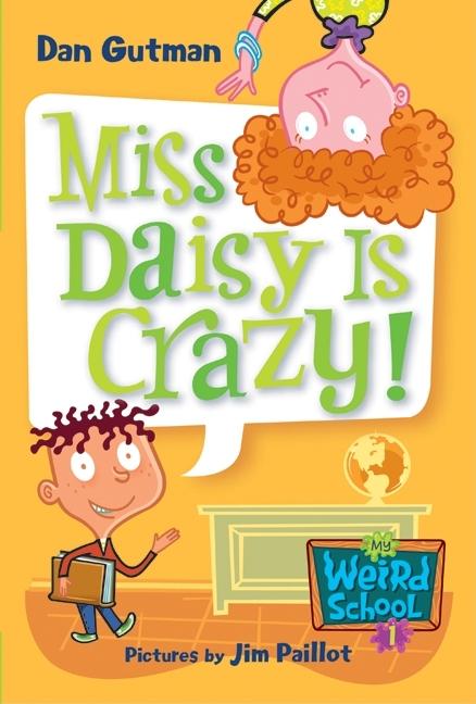 Miss Daisy Is Crazy!