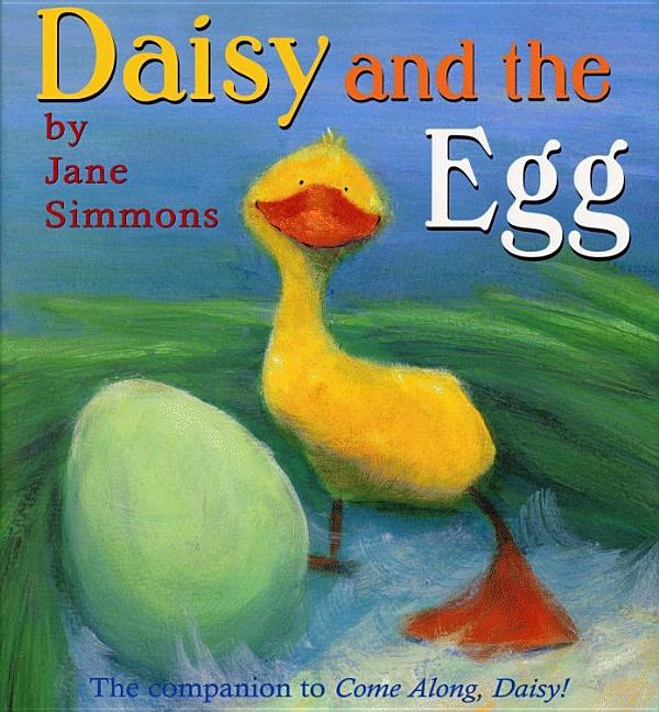 Daisy and the Egg