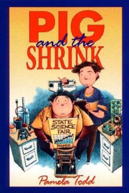 Pig and the Shrink