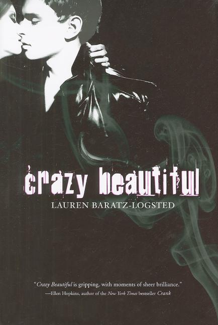 Crazy Beautiful