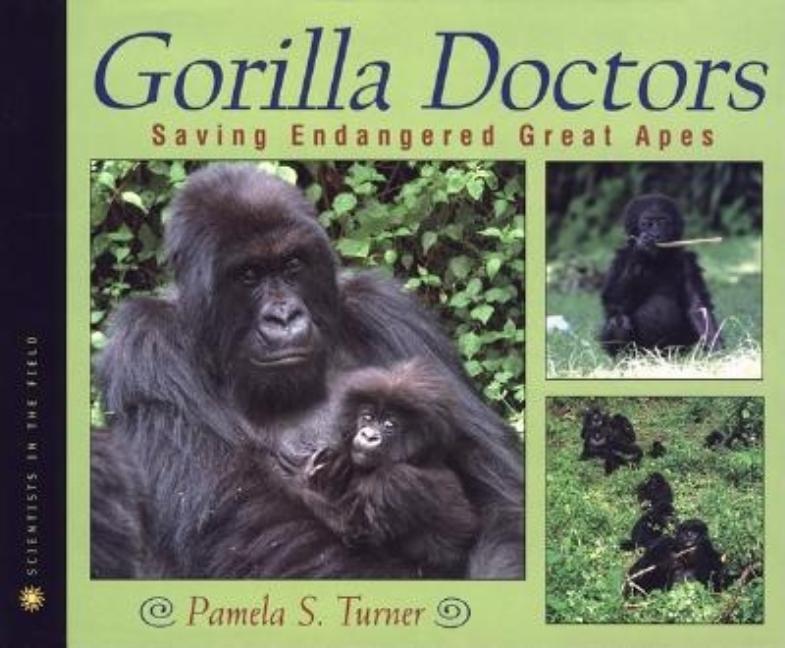 Gorilla Doctors: Saving Endangered Great Apes