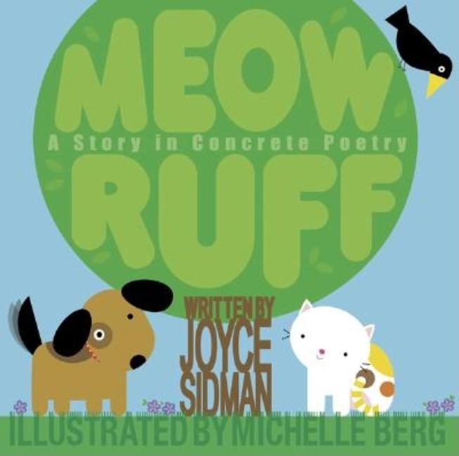 Meow Ruff: A Story in Concrete Poetry