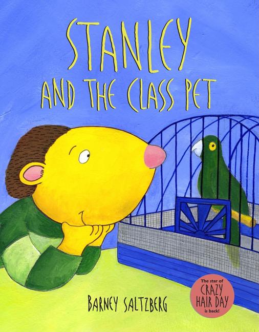 Stanley and the Class Pet