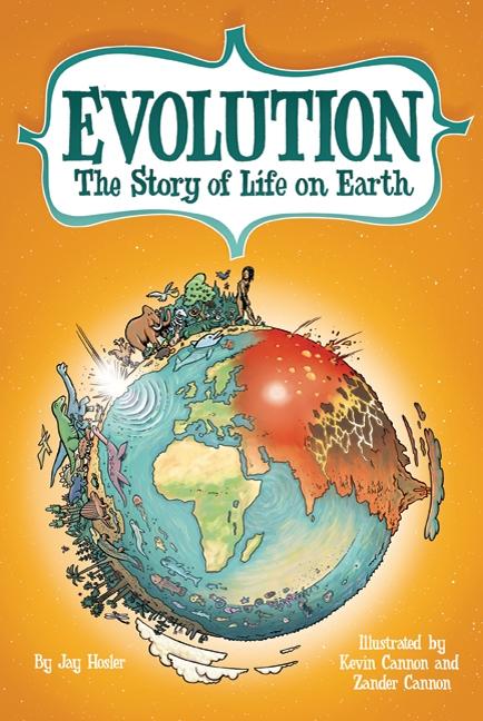 Evolution: The Story of Life on Earth