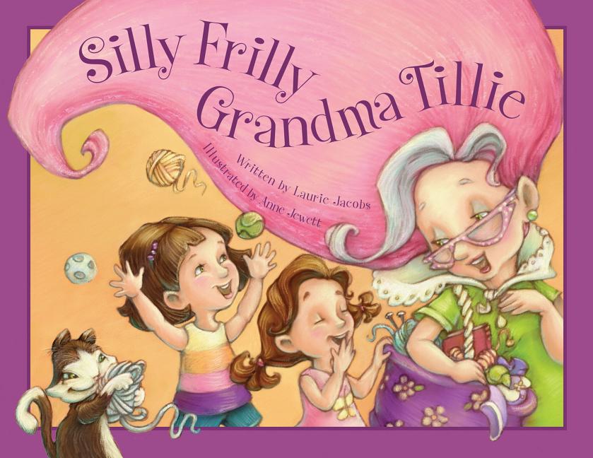 Silly Frilly Grandma Tillie