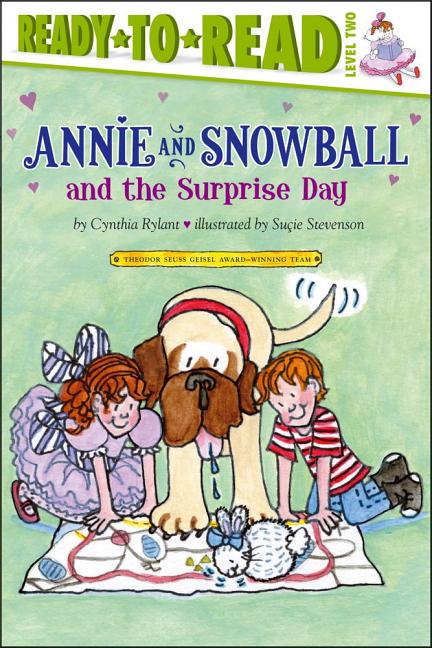 Annie and Snowball and the Surprise Day