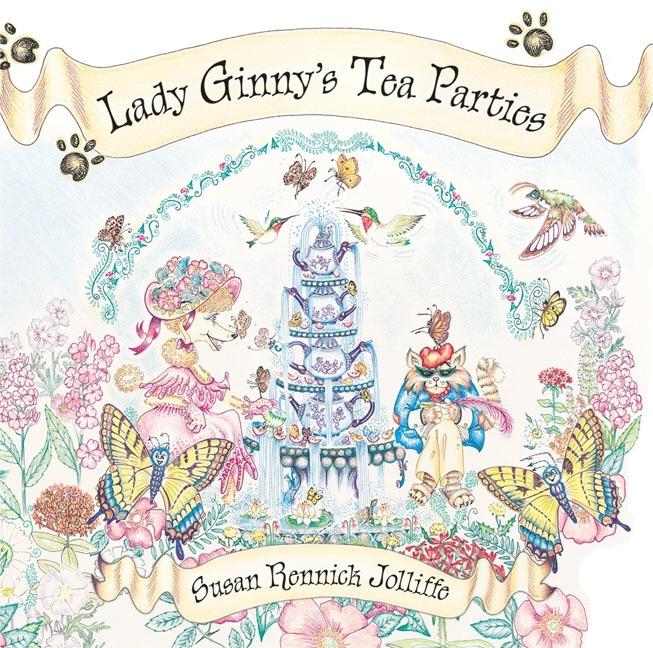 Lady Ginny's Tea Parties