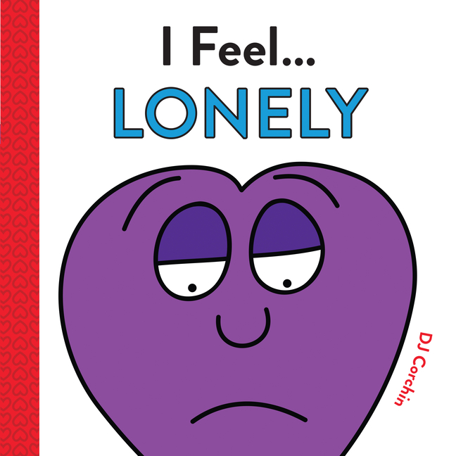 I Feel... Lonely