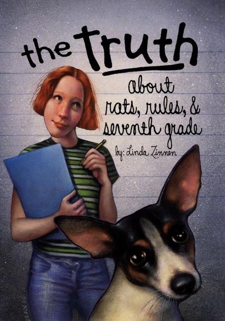 The Truth About Rats, Rules, & Seventh Grade