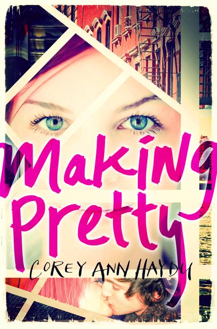 Making Pretty