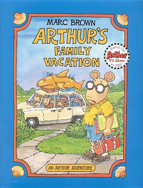 Arthur's Family Vacation